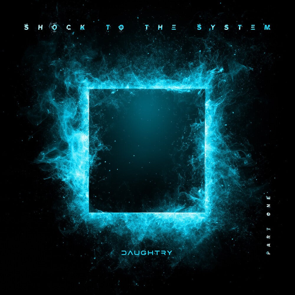 Daughtry - Shock To They System (Part 1) [CD]