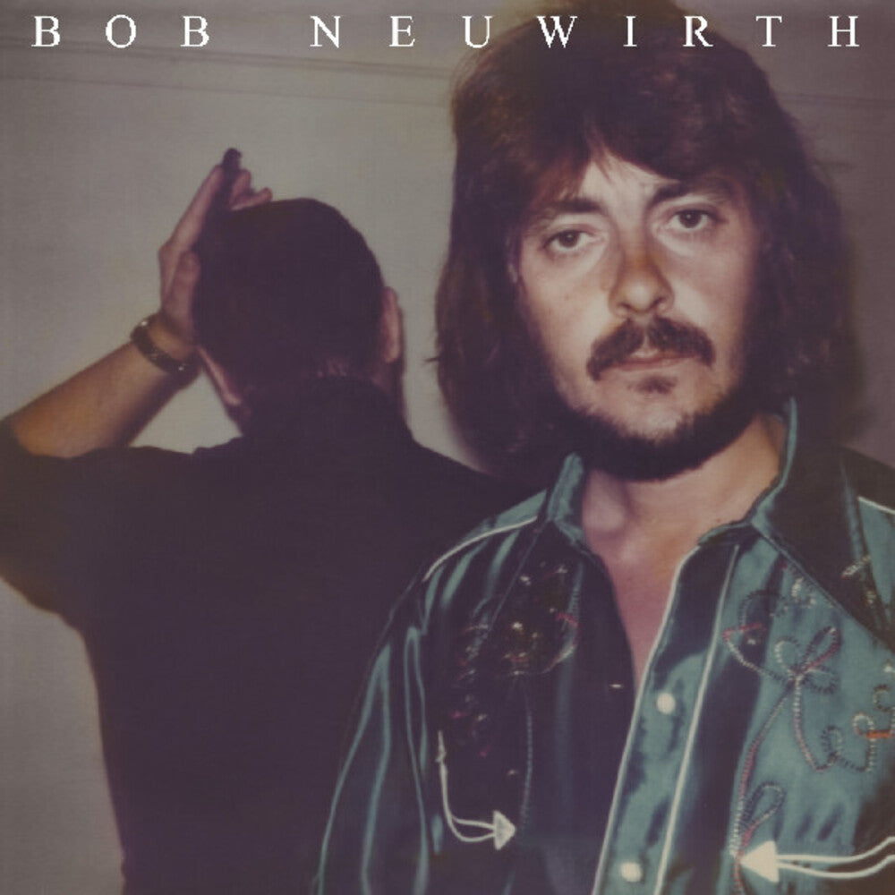 Bob Neuwirth - Bob Neuwirth [Remastered] Vinyl Record