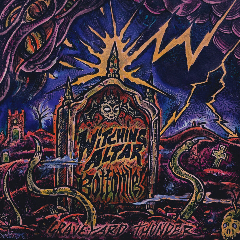 Bottomless & Witching Altar - Graveyard Thunder [LP] Vinyl Record