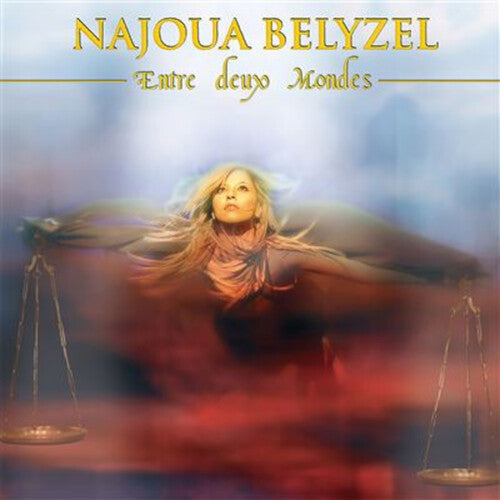 Belyzel,najoua - Entre Deux Mondes - En Equilibre - Music CD