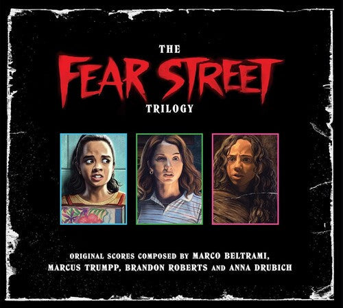 Beltrami,marco / Trumpp,marcus / Roberts / Drubich - Fear Street Trilogy - O.s.t. - Music CD