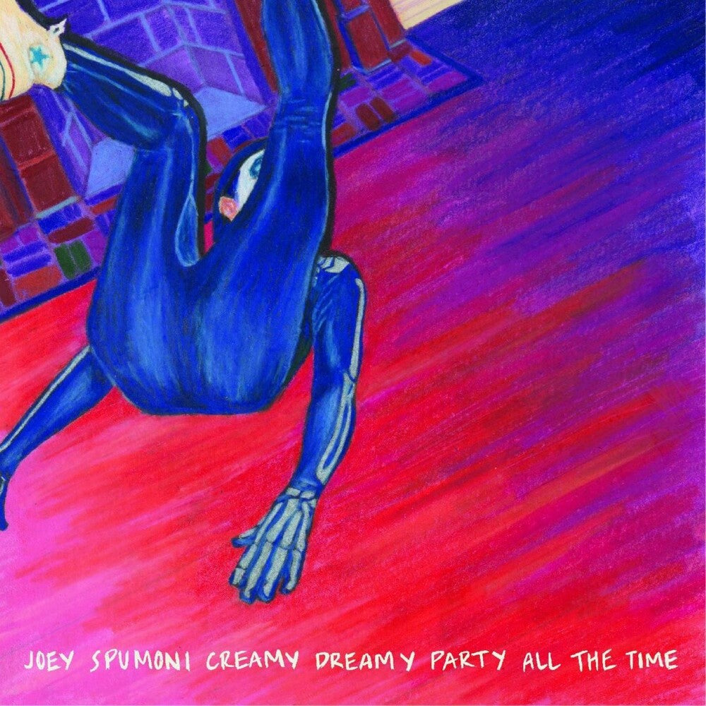 Joey Nebulous - Joey Spumoni Creamy Dreamy Party All The Time Music CD