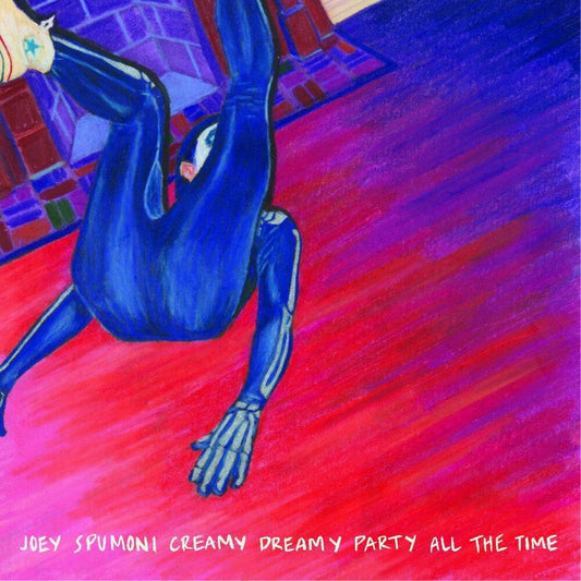 Joey Nebulous - Joey Spumoni Creamy Dreamy Party All The Time [LP] Vinyl Record