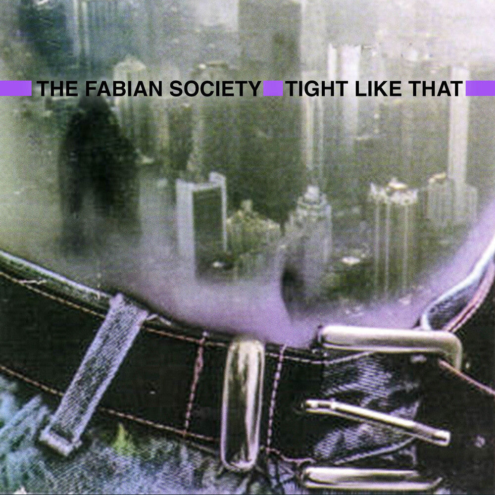 Fabian Society - Tight Like That Music CD