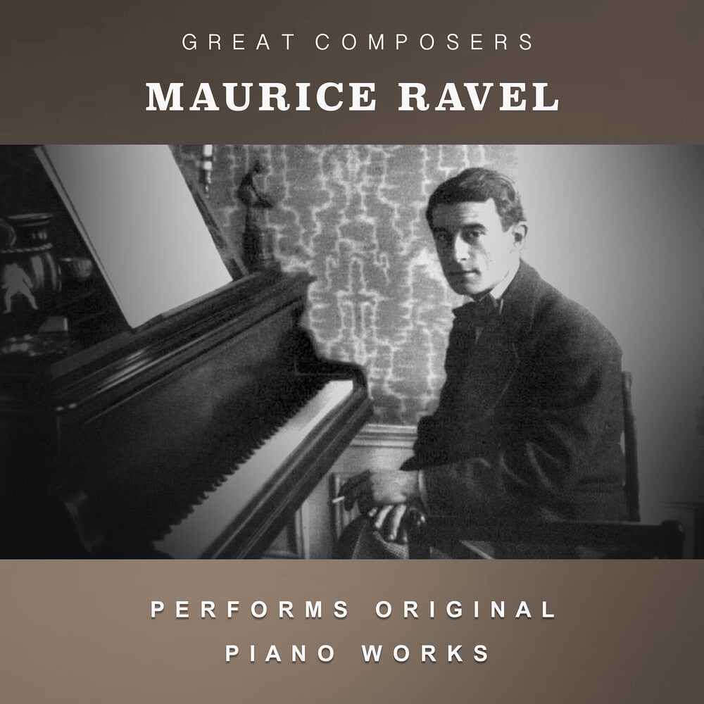 Ravel, Maurice - The Condon Collection: Masters of The Piano Roll Music CD