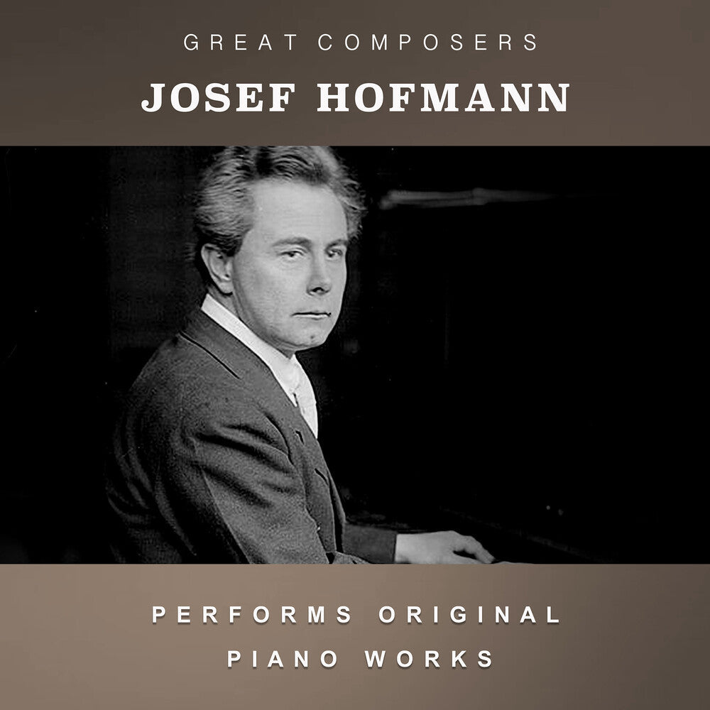 Hofmann, Josef Casimir - The Condon Collection: Masters of The Piano Roll [CD]