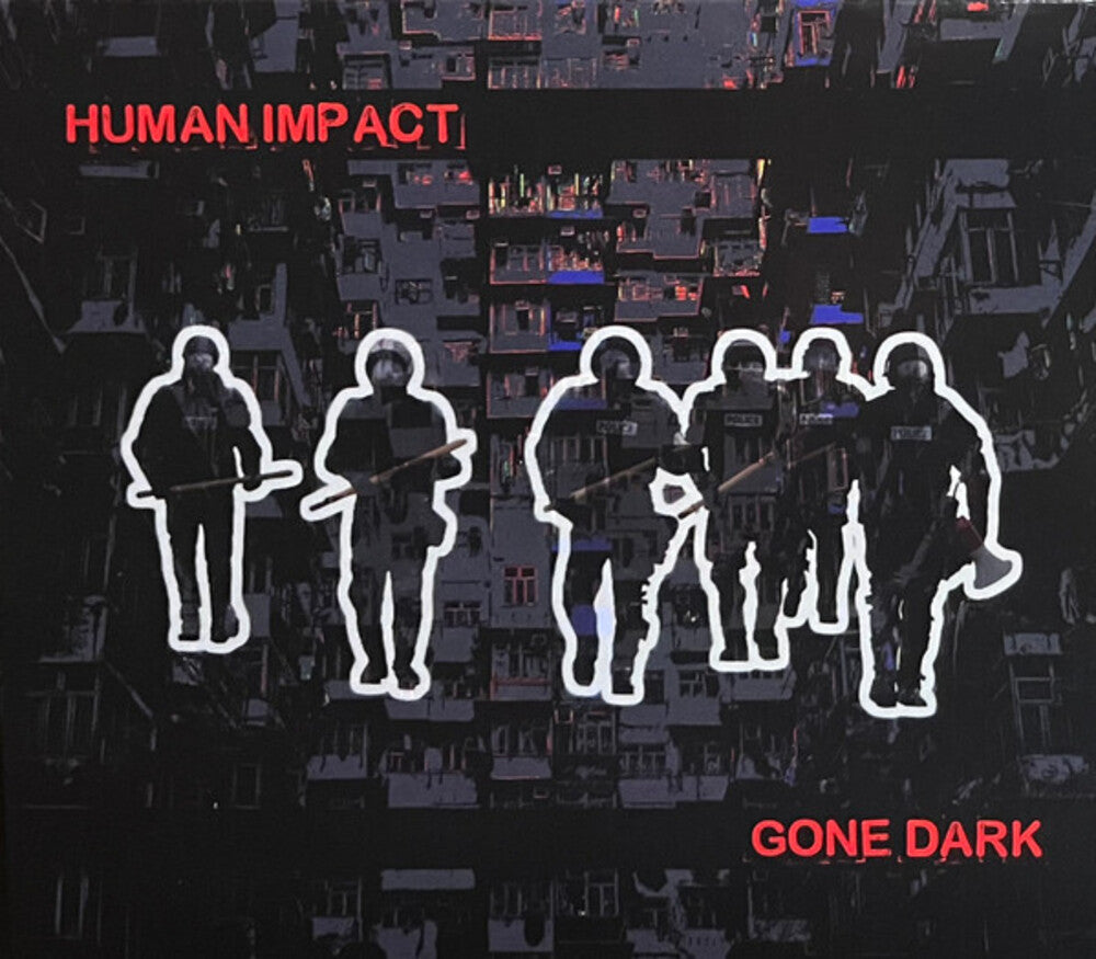 Human Impact - Gone Dark Music CD