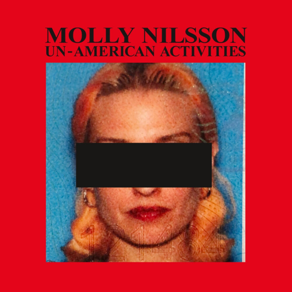 Molly Nilsson - Unamerican Activities [Limited Edition]