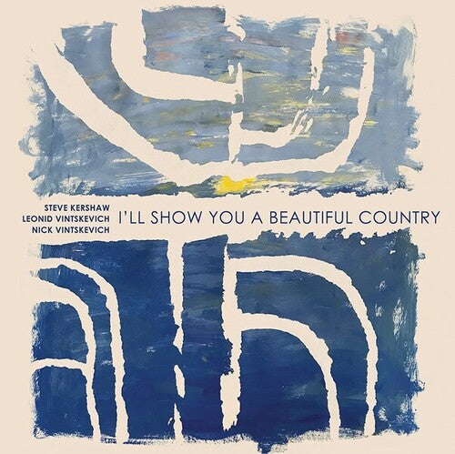 Vintskevich Kershaw Trio - I'll Show You A Beautiful Country - Vinyl Record