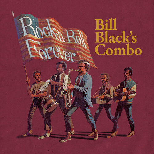 Bill Black's Combo - Rock-n-roll Forever - Music CD
