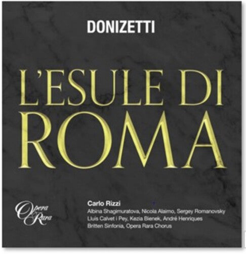 Rizzi,carlo / Britten Sinfonia - Donizetti: L'esule Di Roma - Music CD