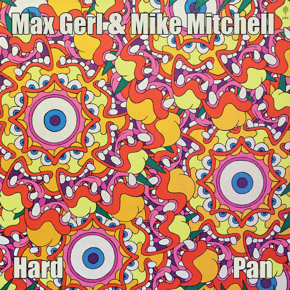 Max Gerl  / Mitchell,Mike - Hard Pan (Gate) [LP] Vinyl Record