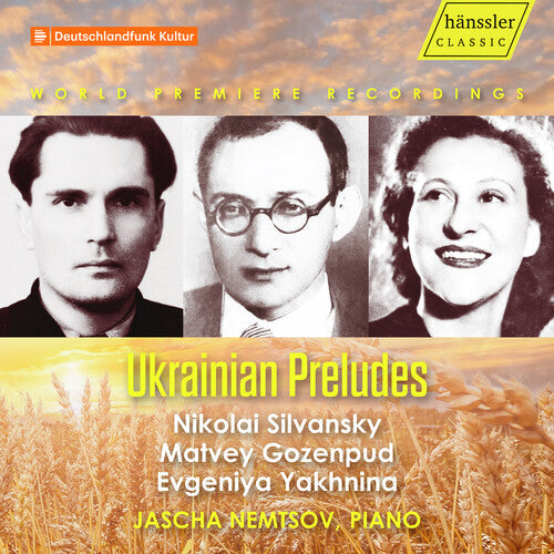 Gozenpud / Silvansky / Yakhnina / Nemtsov - Ukrainian Preludes - Music CD