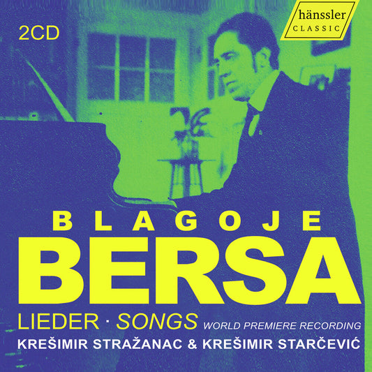 Bersa / Strazanac / Starcevic - Lieder Songs - World Premiere Recording [CD]