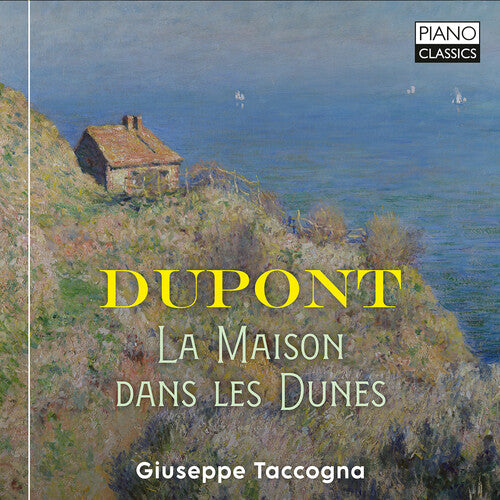 Dupont / Taccogna - Complete Piano Music Vol. 2 - Music CD