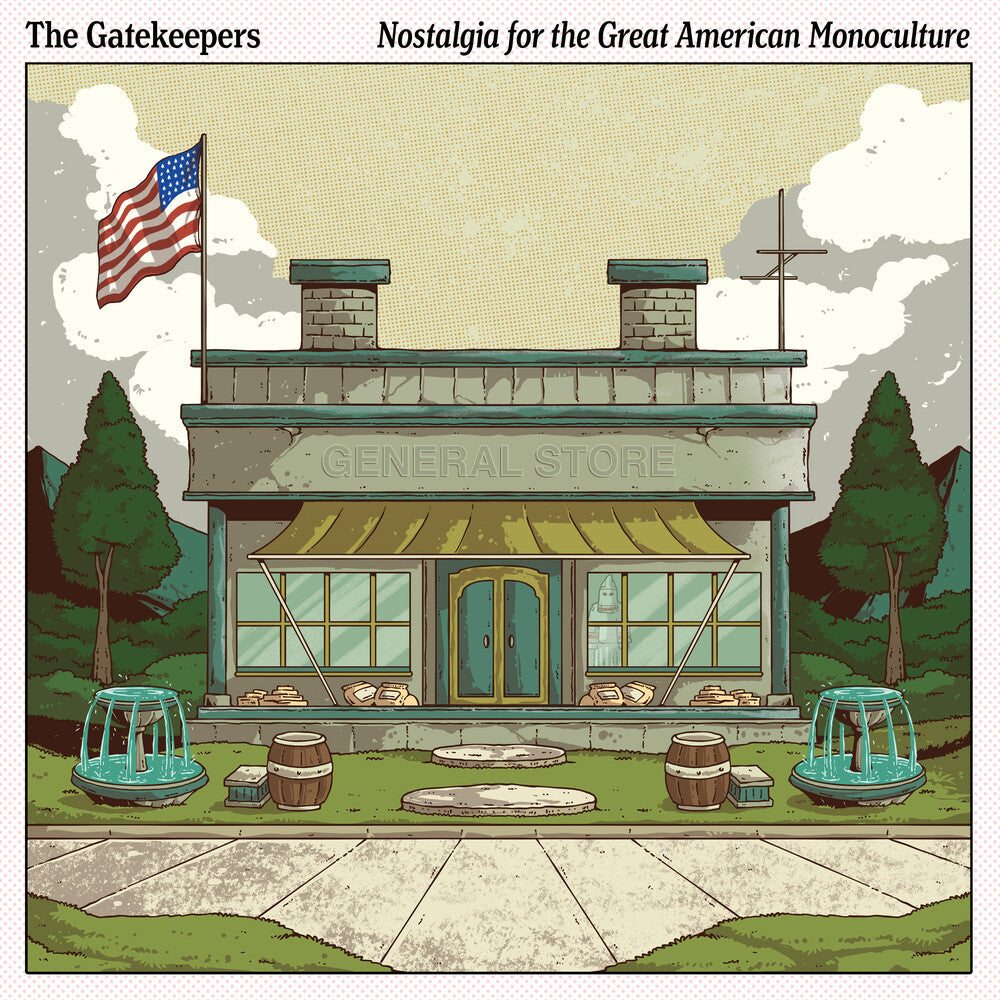 Gatekeepers - Nostalgia For The Great American Monoculture [CD]