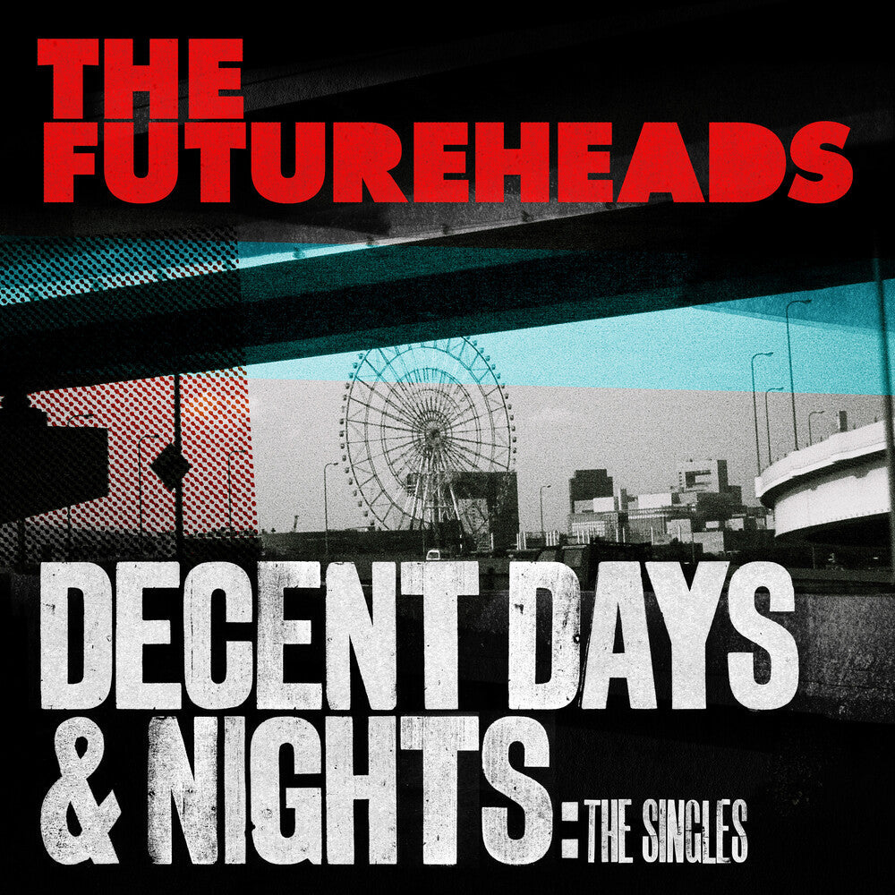 Futureheads - Decent Days & Nights: The Singles Editon (Uk) [CD]