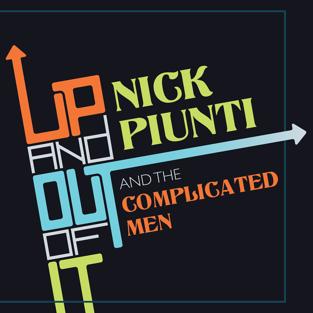Nick Piunti - Up And Out Of It [CD]