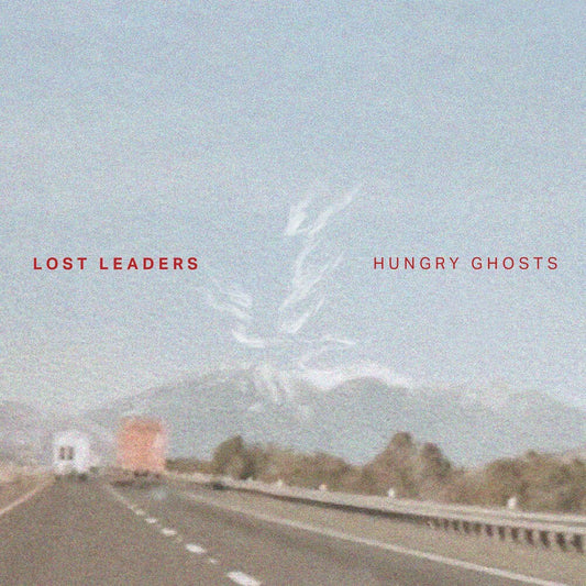 Lost Leaders - Hungry Ghosts Music CD