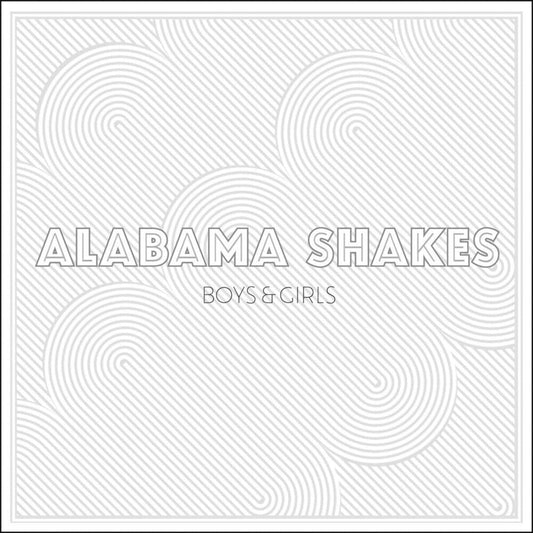 Alabama Shakes - Boys & Girls [LP] Vinyl Record
