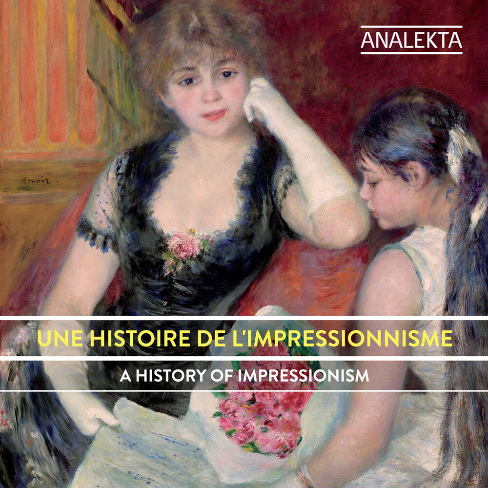 Histoire De Limpressionnisme Une - Histoire de L'impressionnisme Une [CD]