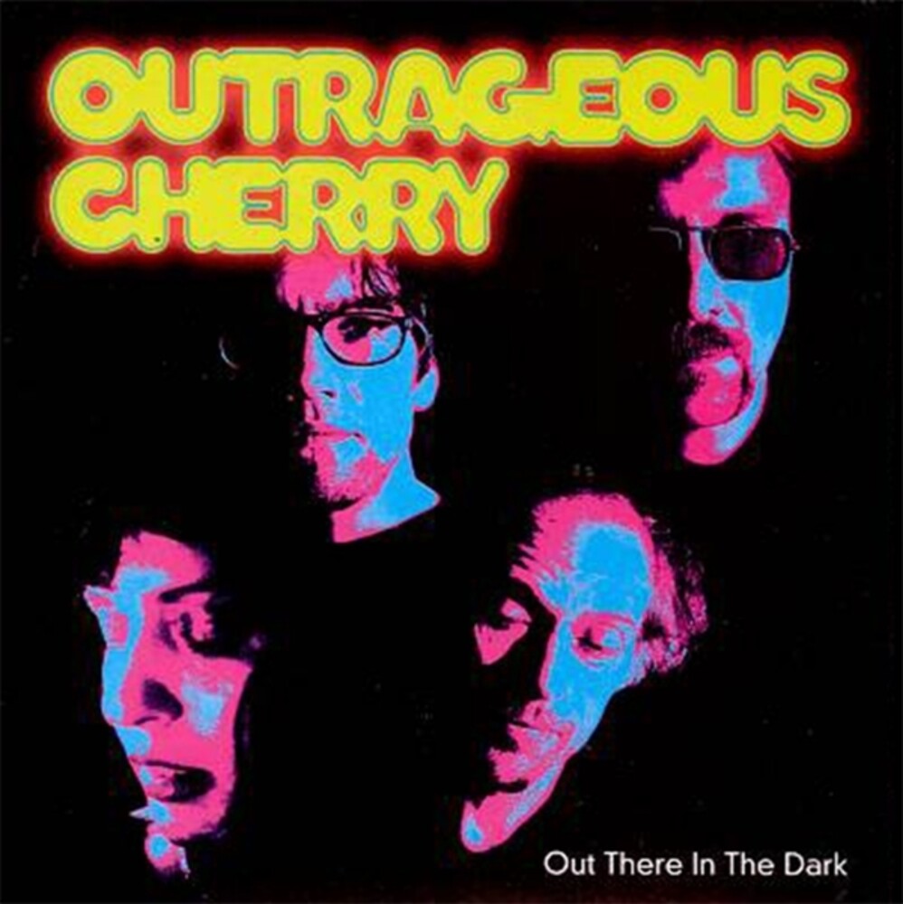 Outrageous Cherry - Out There In The Dark [LP] Vinyl Record