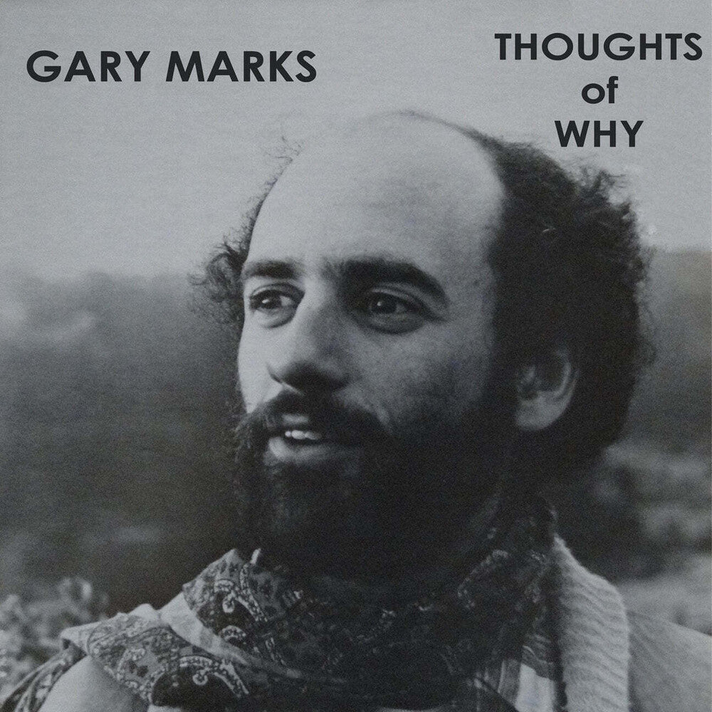 Gary Marks - Thoughts Of Why [Reissue] Vinyl Record