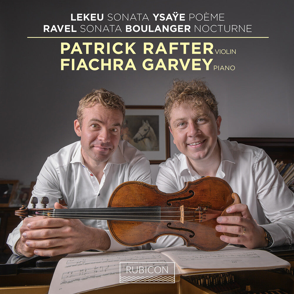Patrick Rafter  / Garvey,Fiachra - Lekeu & Ravel: Violin Sonatas [CD]