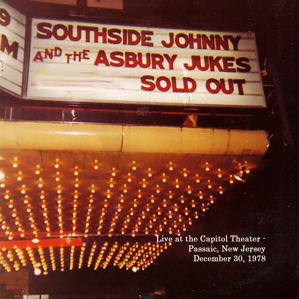 Southside Johnny & The Asbury Jukes - Live at the Capitol Theater - December 30, 1978 [CD]