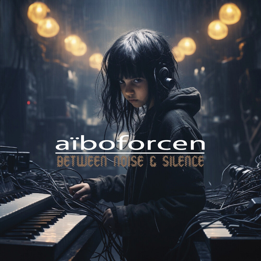 Aïboforcen - Between Noise & Silence [CD]