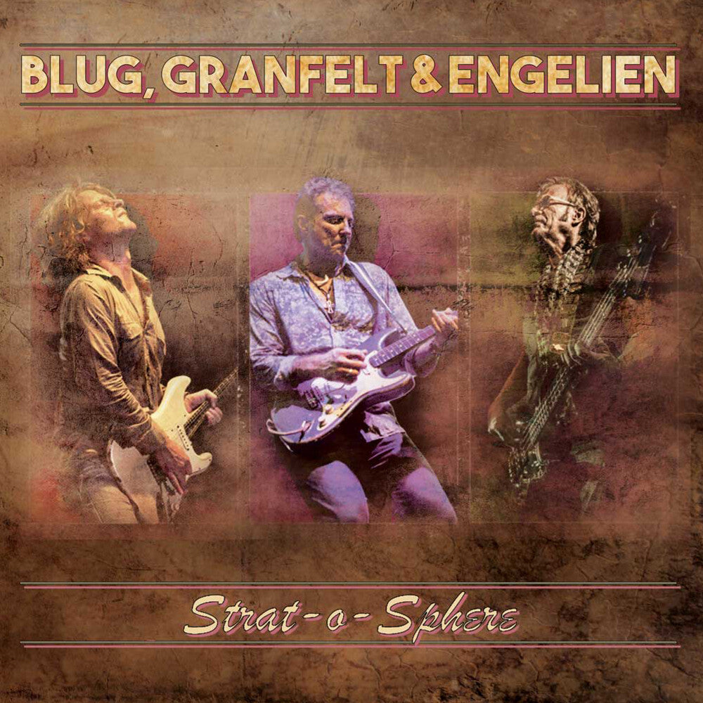 Blug, Thomas / Granfelt, Ben / Engelien, Martin - Strat-O-Sphere Music CD