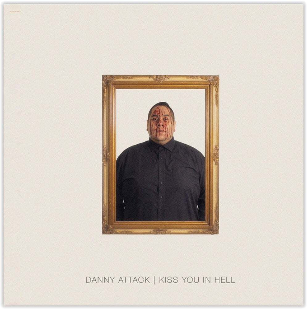Danny Attack - Kiss You In Hell [LP] Vinyl Record