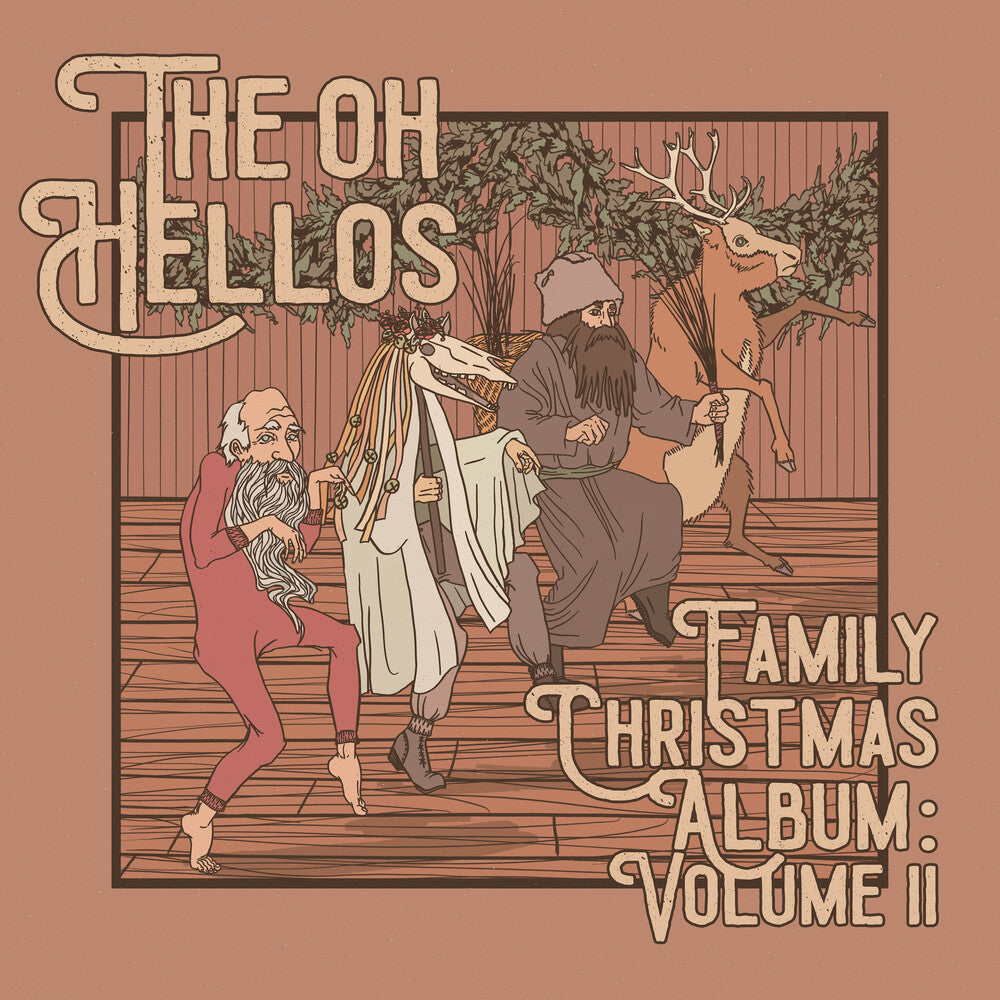Oh Hellos - Oh Hellos' Family Christmas Album: Vol. 2 [CD]
