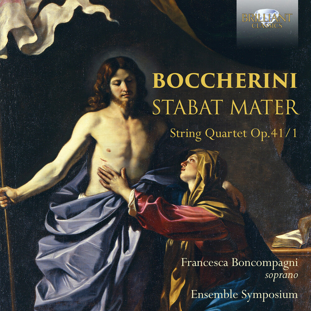 Boccherini / Francesca Boncompagni / Ensemble Sym - Boccherini: Stabat Mater / String Quartet Op 41/1 [CD]