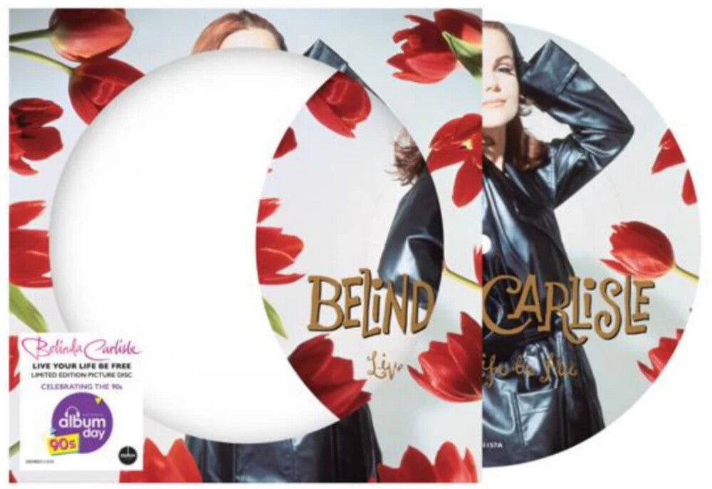 Carlisle, Belinda - Live Your Life Be Free - Picture Disc [LP] Vinyl Record