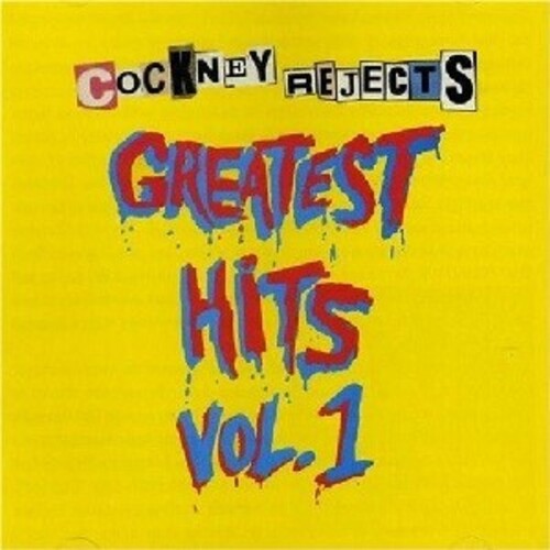Cockney Rejects - Greatest Hits Vol 1 - Vinyl Record