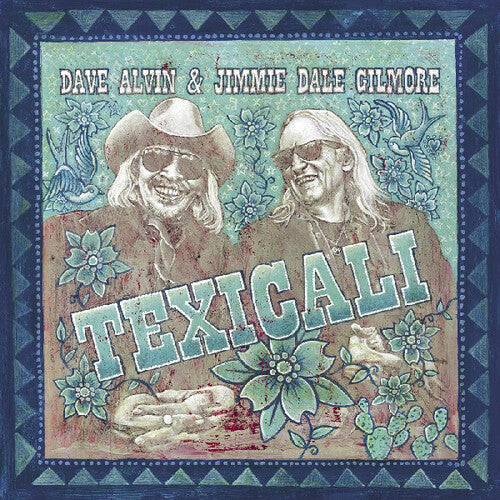 Alvin,dave / Dale Gilmore,jimmie - Texicali - Vinyl Record