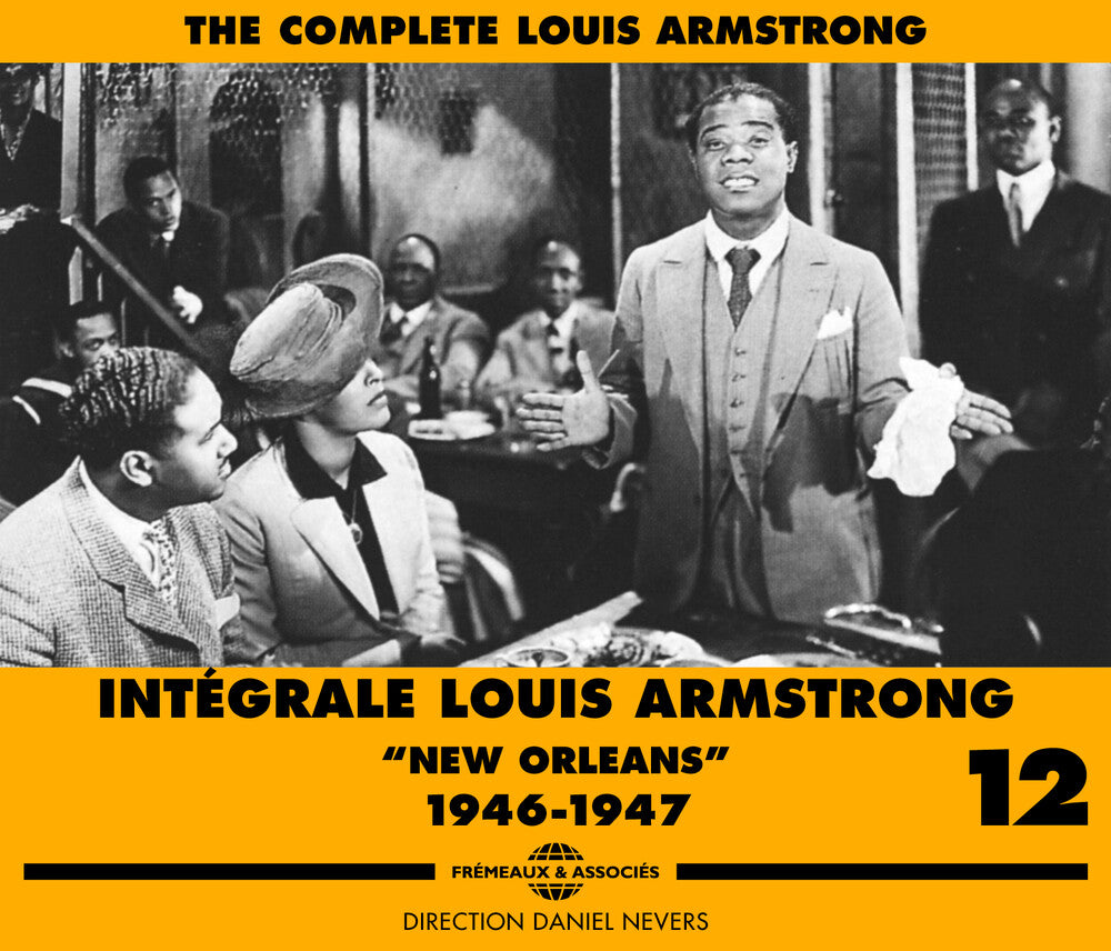 Louis Armstrong - Vol. 12-New Orleans 1946-47 [CD]