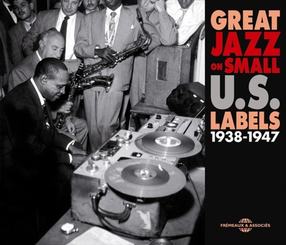Great Jazz On Small Us Labels - 1938-1947 (Fra) [CD]