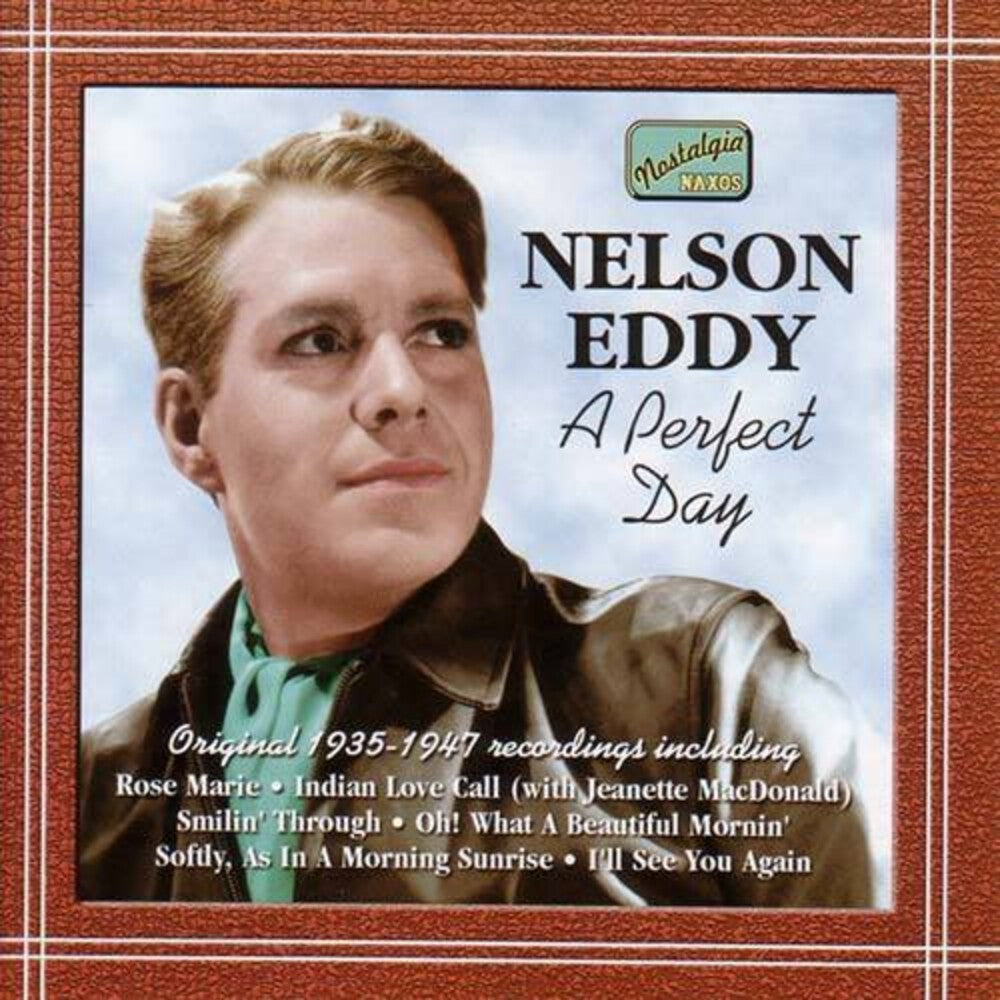 Nelson Eddy - Perfect Day (1935-47) [Import]