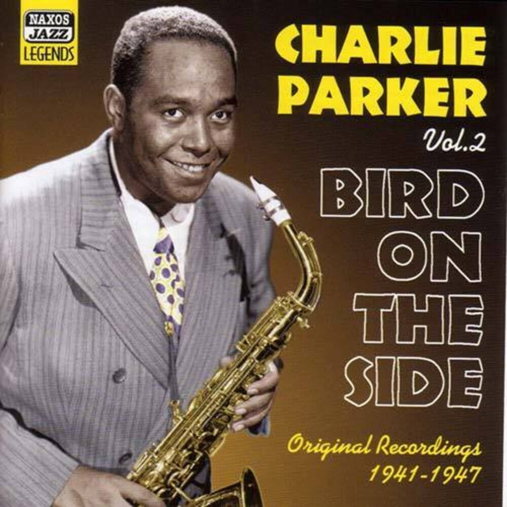 Charlie Parker - Vol. 2-Bird On The Side [Import]