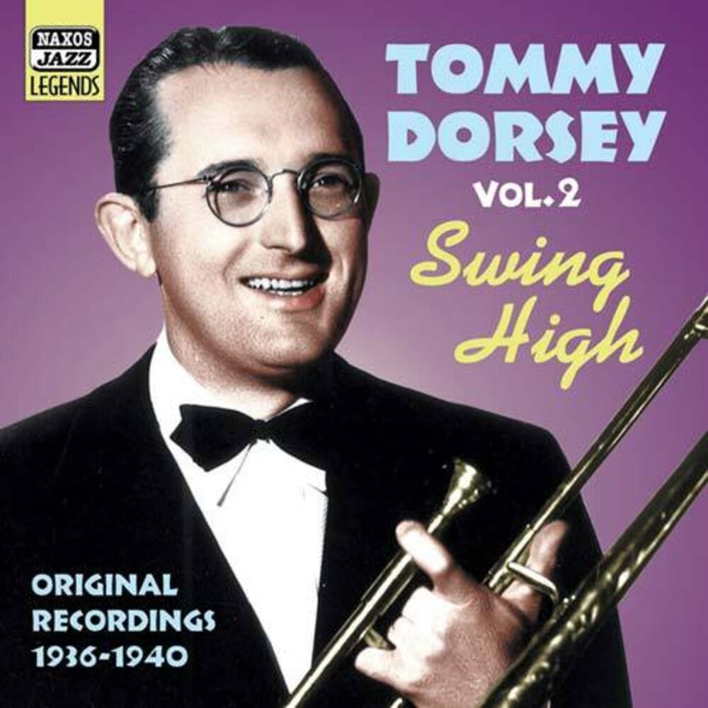 Tommy Dorsey - Vol. 2-Swing High [Import]