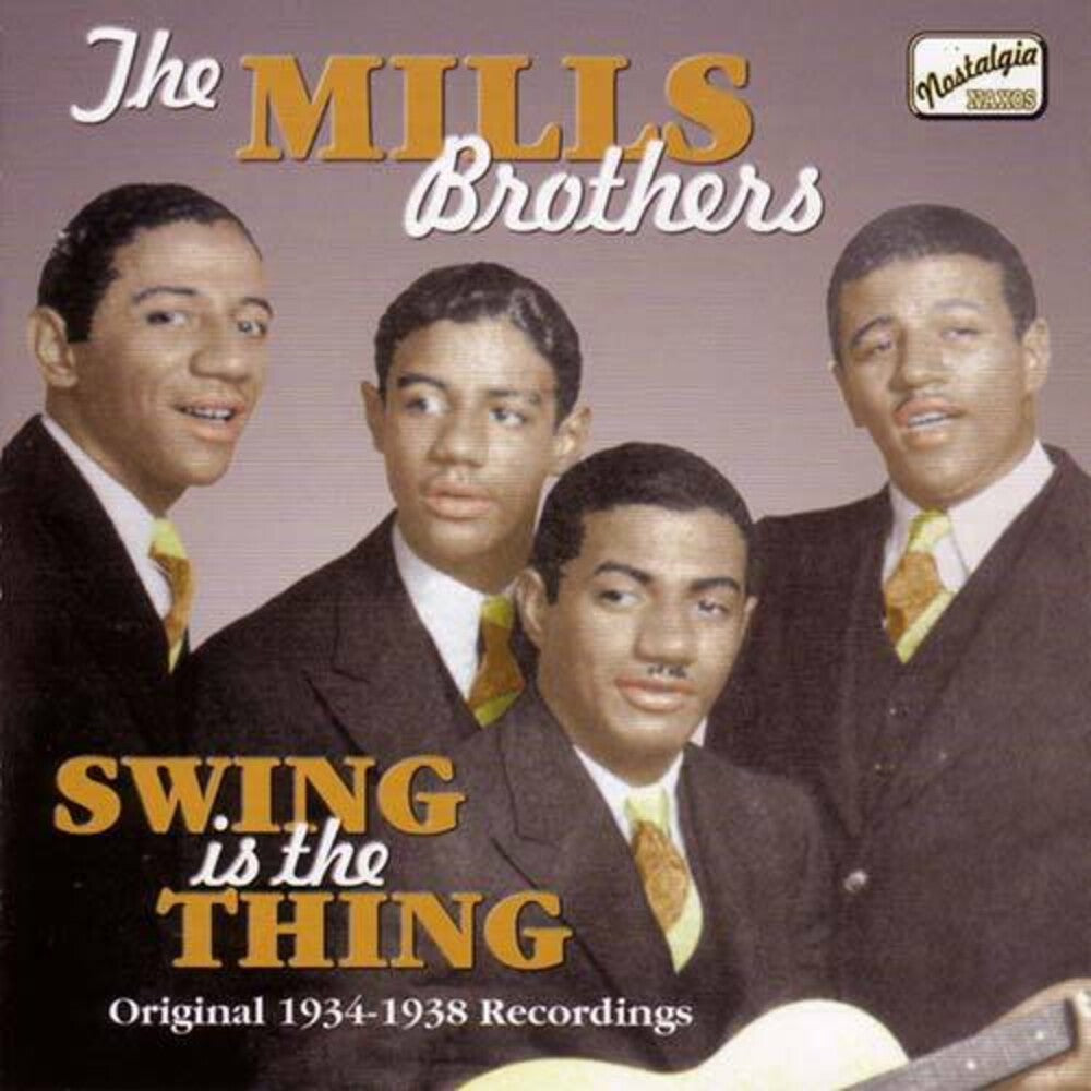Mills Brothers - Swing Is The Thing (1934-38) [Import]