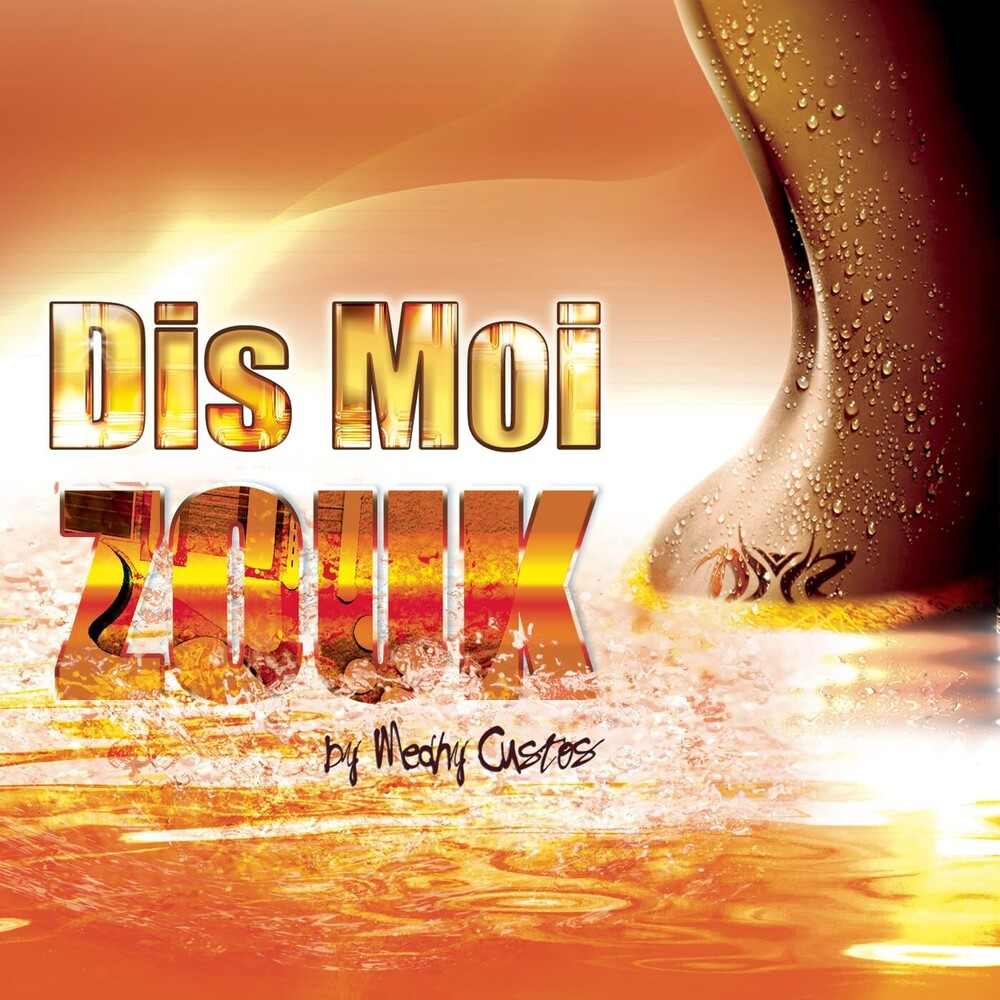 Dis Moi Zouk - Dis Moi Zouk [CD]