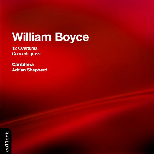 Boyce / Shepherd / Cantilena - Overtures / Concerti Grossi - Music CD