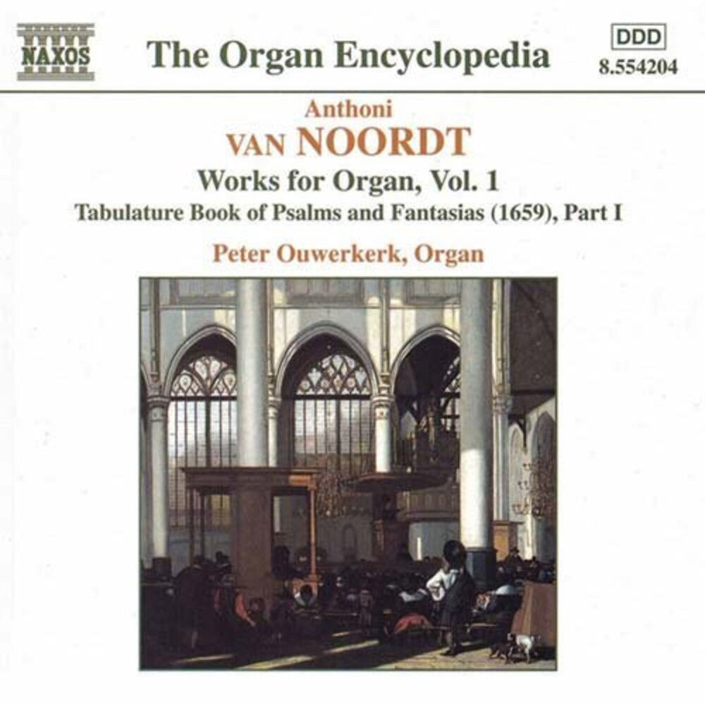 A Noordt .V. - Organ Works-Vol. 1 Music CD