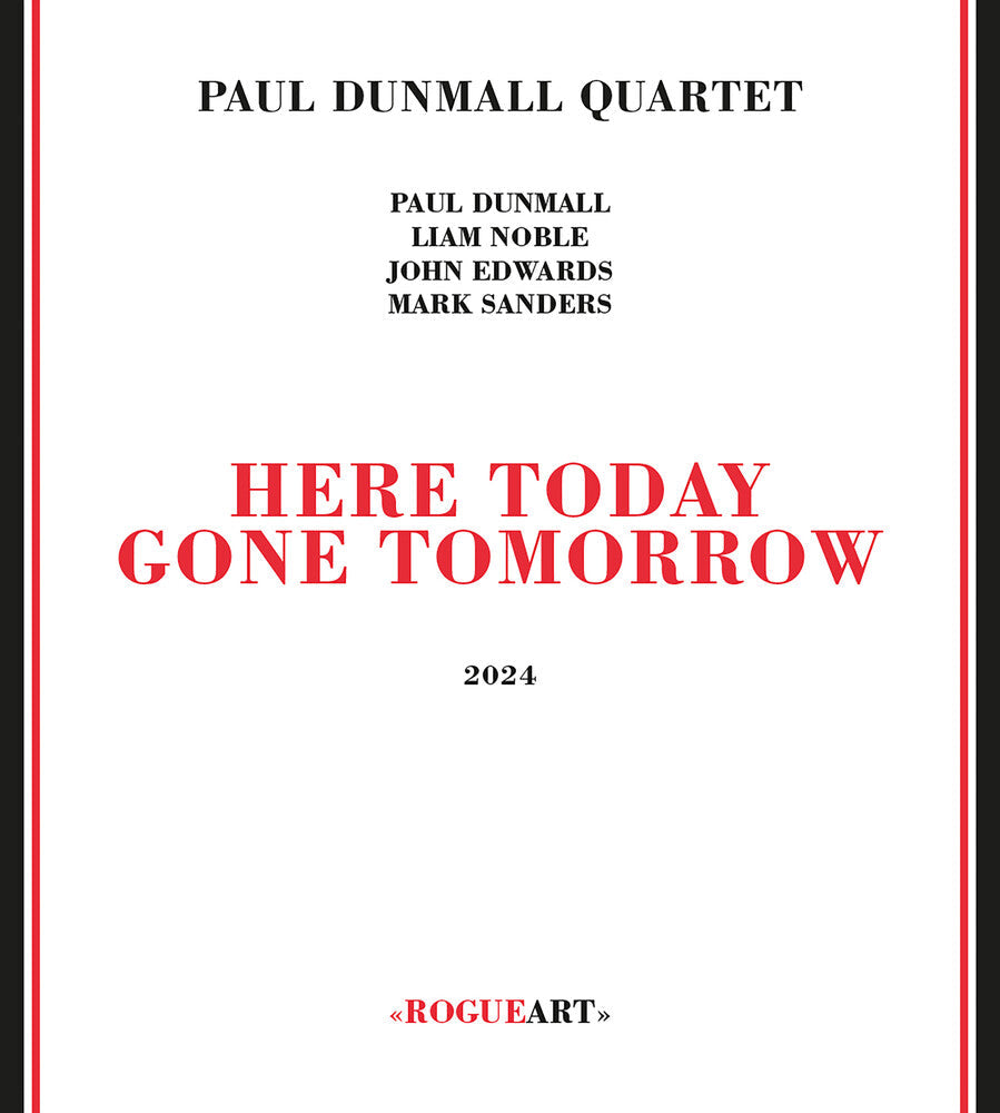 Paul Dunmall - Here Today Gone Tomorrow Music CD