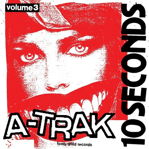 A-trak - 10 Seconds Vol. 3 - Vinyl Record