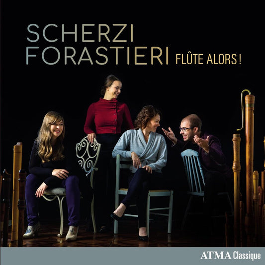 Flûte Alors - Scherzi Forastieri [CD]