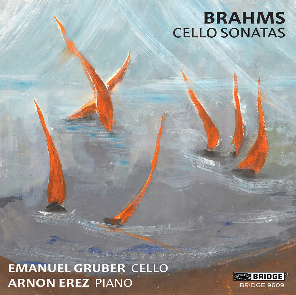 Brahms / Gruber / Erez - Cello Sonatas Music CD